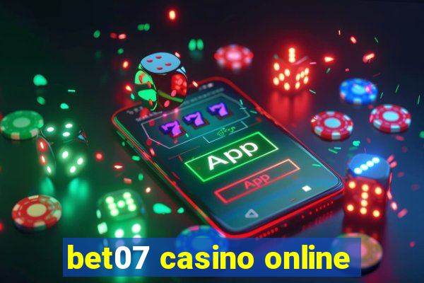 bet07 casino online